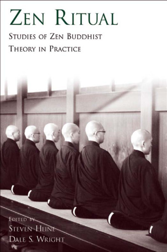 Zen Ritual: Studies of Zen Buddhist Theory in Practice