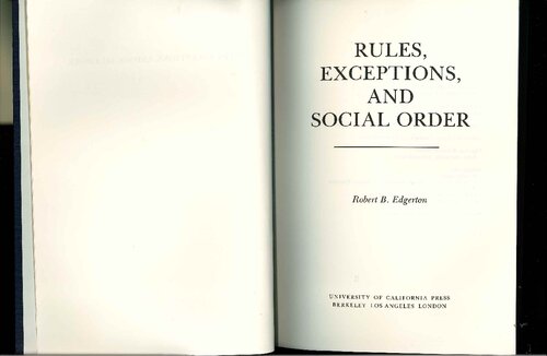 Rules, Exceptions, and Social Order