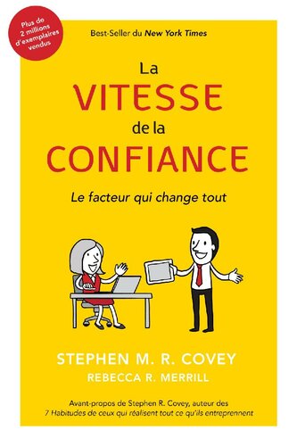 La Vitesse De La Confiance : le facteur qui change tout