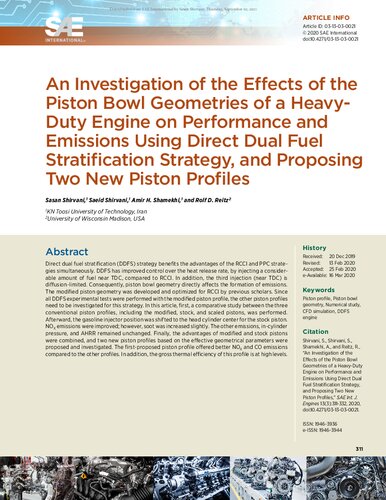 An Investigation of the Effects of the Piston Bowl Geometries of a Heavy-Duty Engine on Performance and Emissions Using Direct Dual Fuel Stratification Strategy, and Proposing Two New Piston Profiles