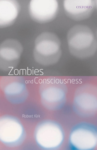 Zombies and Consciousness