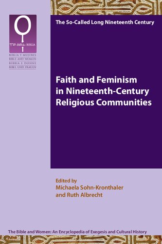 Faith and Feminism in Nineteenth-Century Religious Communities