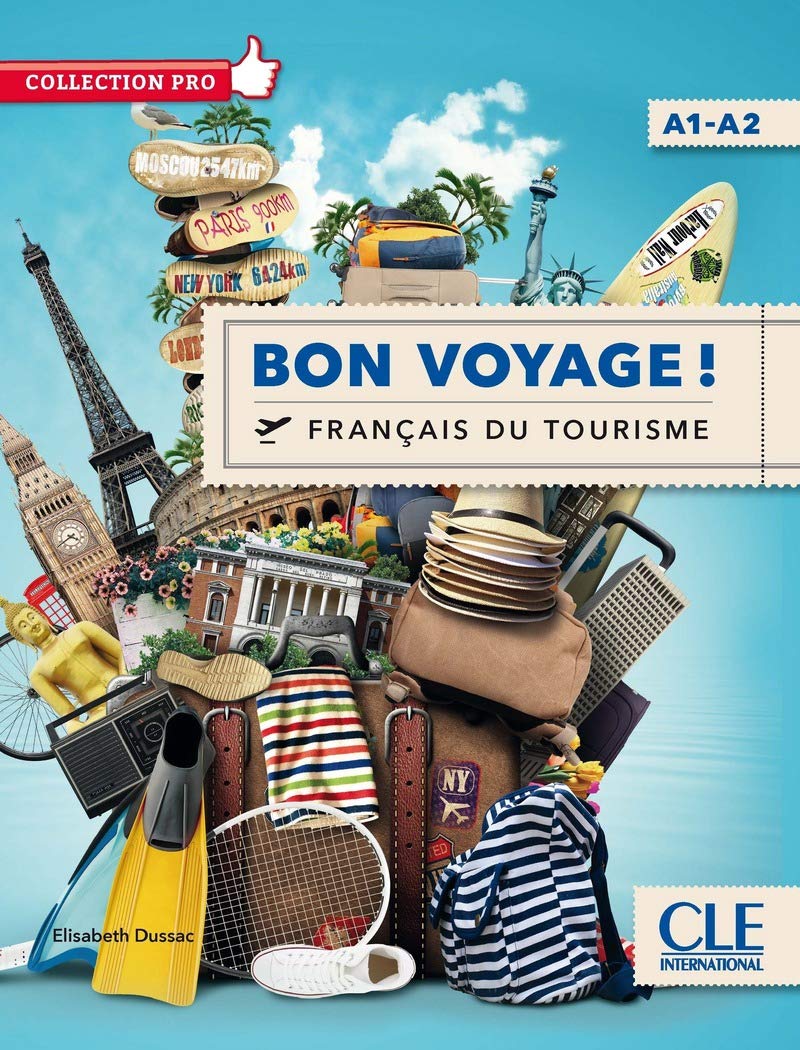 Bon voyage ! Français du tourisme A1-A2 Collection pro + DVD (French Edition)