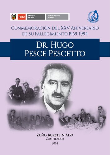 Conmemoración del XXV aniversario de su fallecimiento 1969-1994: Dr. Hugo Pesce Pescetto