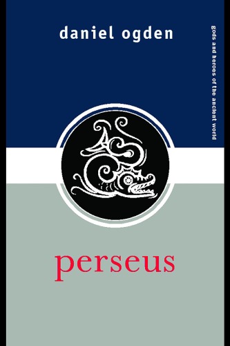 Perseus (Gods and Heroes of the Ancient World)