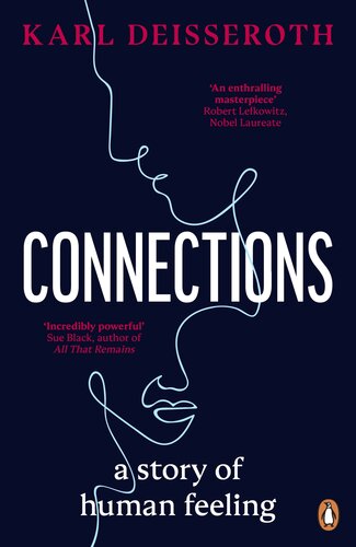 Connections: A Story of Human Feeling