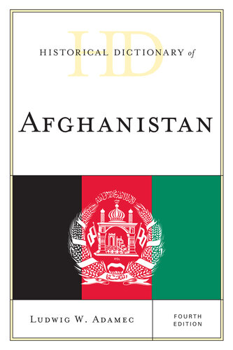 Historical Dictionary of Afghanistan