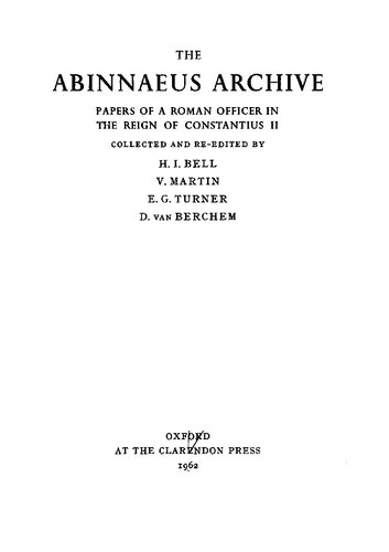 The Abinnaeus archive: papers of a Roman officer in the reign of Constantius II