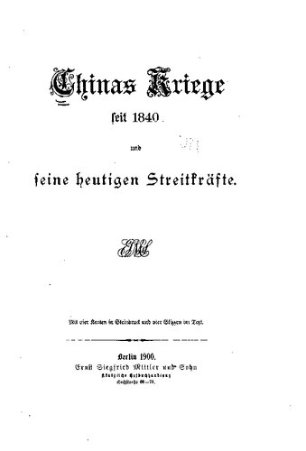 Chinas Kriege seit 1840 und seine heutigen Streitkräfte