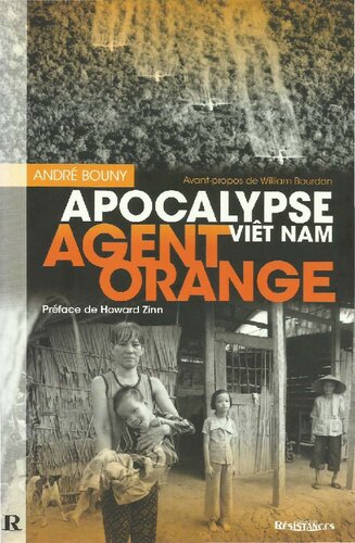 Agent Orange Apocalypse Viêt Nam