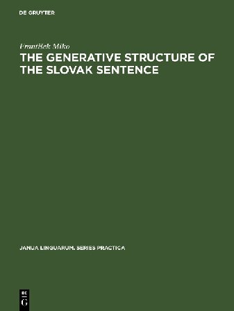 The Generative Structure of the Slovak Sentence: Adverbials