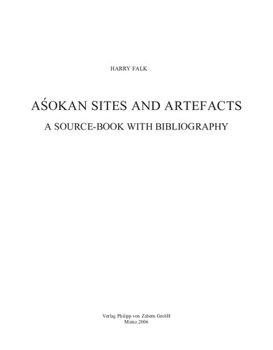 Aśokan Sites and Artefacts