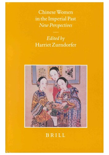 Chinese Women in the Imperial Past: New Perspectives