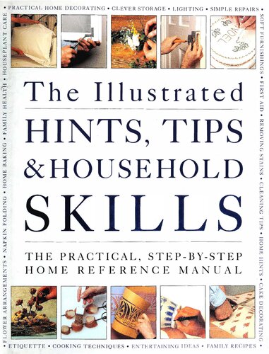 The Illustrated Hints, Tips and Household Skills