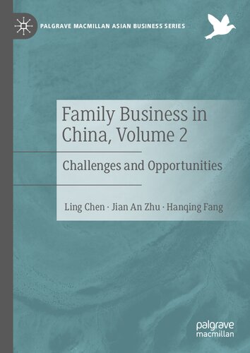 Family Business in China, Volume 2: Challenges and Opportunities