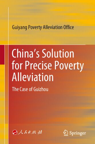 China’s Solution for Precise Poverty Alleviation: The Case of Guizhou