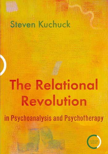 The Relational Revolution in Psychoanalysis and Psychotherapy