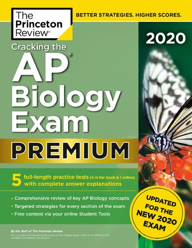 Cracking the AP Biology Exam 2020, Premium Edition: 5 Practice Tests