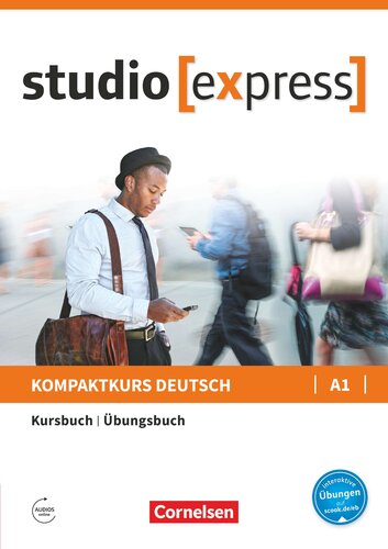 Studio Express: Kurs- und Ubungsbuch A1