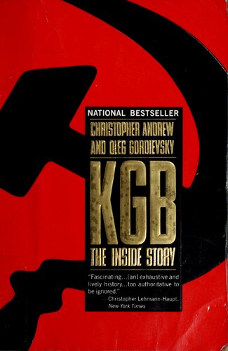 KGB - Inside Story of Its Foreign Operations from Lenin to Gorbachev