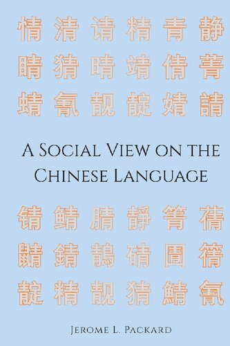 A Social View on the Chinese Language