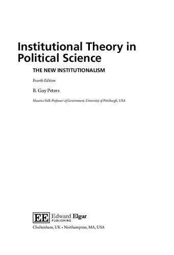 Institutional Theory in Political Science, Fourth Edition: The New Institutionalism