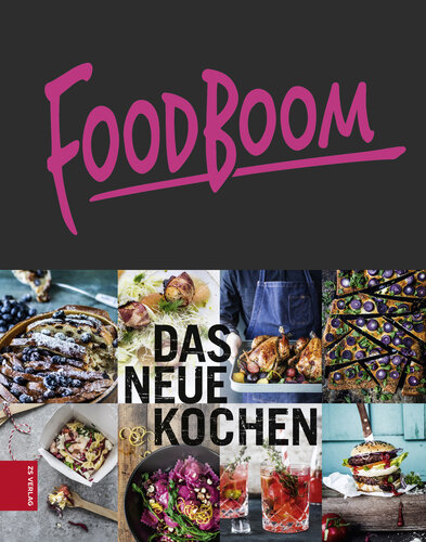 Foodboom Das neue Kochen