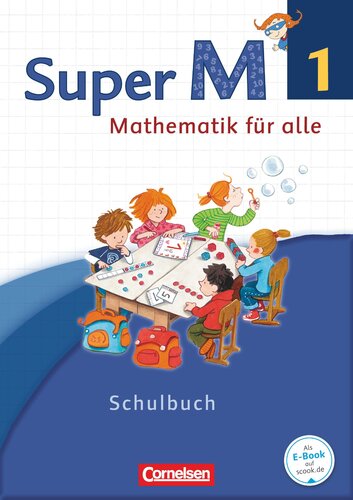 Super M 1. Schuljahr. Schülerbuch mit Kartonbeilagen. Westliche Bundesländer