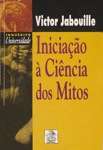 Iniciação à ciência dos mitos