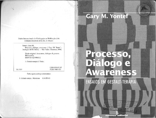 Processo, diálogo e awareness ensaios em gestalt-terapia.