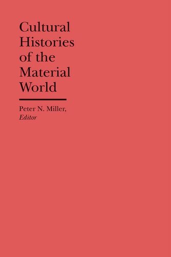 Cultural Histories of the Material World