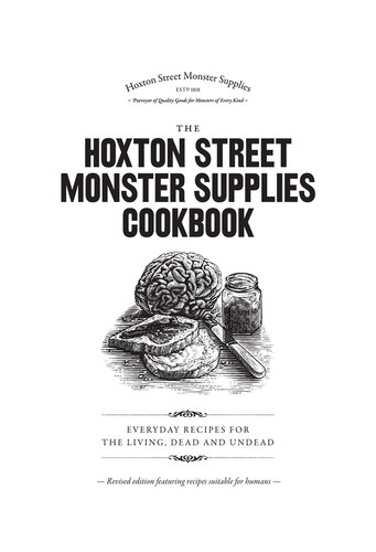 The Hoxton Street Monster Supplies Cookbook