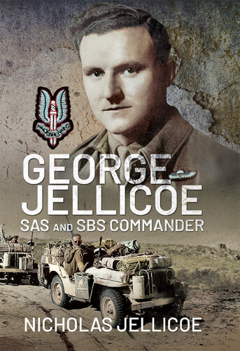 George Jellicoe: SAS and SBS Commander