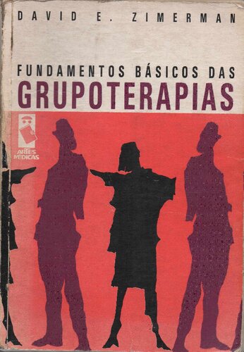 Fundamentos básicos das grupoterapias