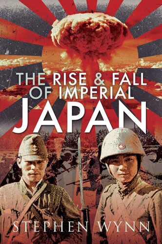 The Rise and Fall of Imperial Japan