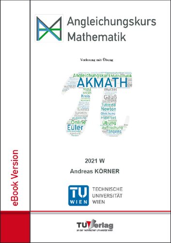 AKMATH: Angleichungskurs Mathematik - 2021 (German Edition)