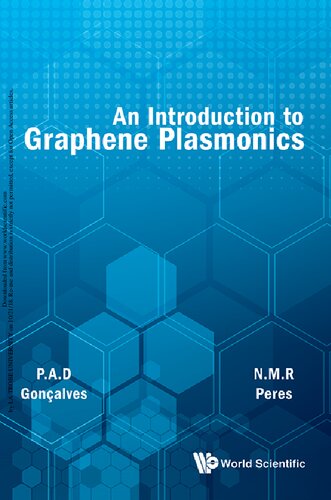 INTRODUCTION TO GRAPHENE PLASMONICS, AN