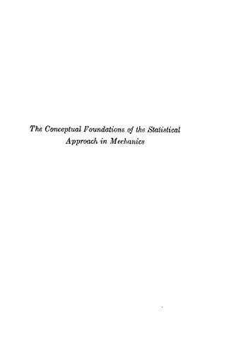 The conceptual foundations of the statistical approach in mechanics