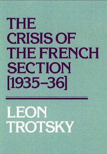 Crisis of the French Section 1935-1936