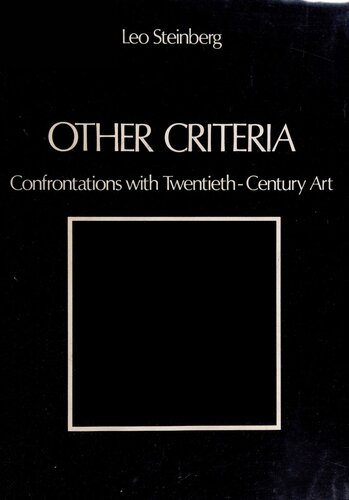 Other Criteria: Confrontations with Twentieth-Century Art