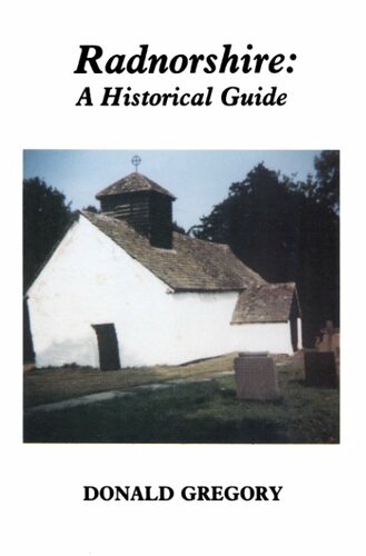 Radnorshire: A Historical Guide