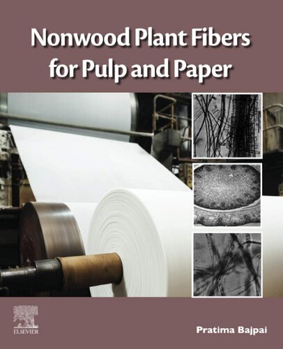 Nonwood Plant Fibers for Pulp and Paper