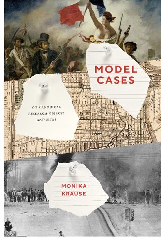 Model Cases: On Canonical Research Objects and Sites