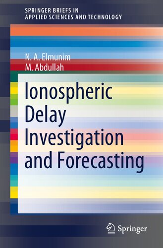 Ionospheric Delay Investigation and Forecasting