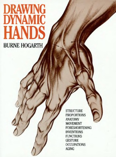 Drawing Dynamic Hands (Practical Art Books)