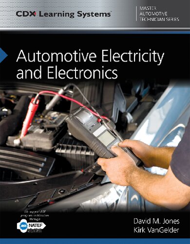 Automotive Electricity and Electronics: CDX Master Automotive Technician Series (Cdx Master Automtive Technician)