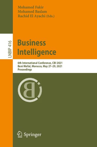 Business Intelligence: 6th International Conference, CBI 2021, Beni Mellal, Morocco, May 27–29, 2021, Proceedings