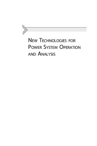 New Technologies for Power System Operation and Analysis