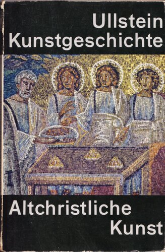 Die altchristliche Kunst