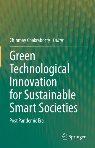 Green Technological Innovation for Sustainable Smart Societies: Post Pandemic Era